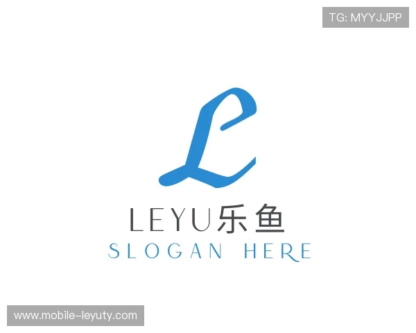 认识leyu乐鱼